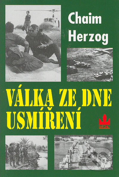 Kniha: Válka ze dne usmíření (Chaim Herzog). Baronet, 2005