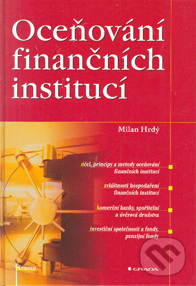 Oceňování finančních institucí - Milan Hrdý, Grada, 2005