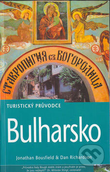 Kniha: Bulharsko - turistický průvodce (Dan Richardson). Jota, 2002