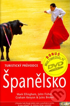 Kniha: Španělsko (Jules Brown, Mark Ellingham a kolektiv). Jota, 2005