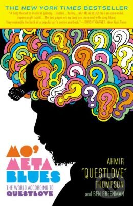 Levně Mo' Meta Blues (The World According to Questlove) - Ahmir Questlove Thompson, Ben Greenman - kniha z kategorie Hudba