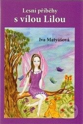 Lesní příběhy s vílou Lilou koupíte na Martinus.cz