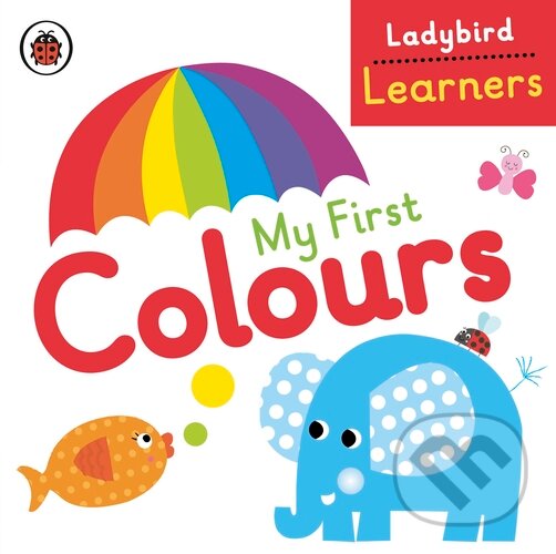 Levně My First Colours - kniha z kategorie Beletria