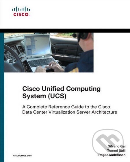 Levně Cisco Unified Computing System (UCS) (Data Center) - kniha z kategorie Odborné a náučné