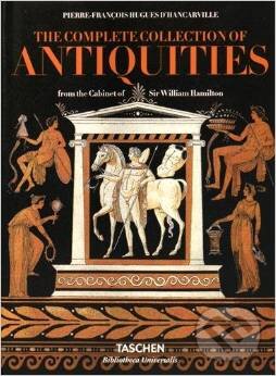 Levně The Complete Collection of Antiquities from the Cabinet of Sir William Hamilton - kniha z kategorie Dejiny umenia