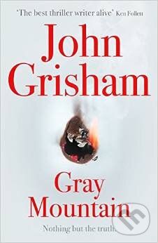 Levně Gray Mountain - John Grisham - kniha z kategorie Thrillery