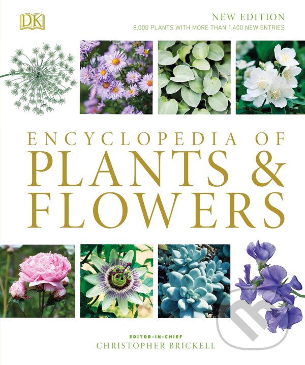Levně Encyclopedia of Plants and Flowers - Christopher Brickell - kniha z kategorie Odborné a náučné