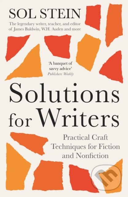 Levně Solutions for Writers (Practical Lessons on Craft by the Legendary Editor of James Baldwin, W.H. Auden, and Many More) - kniha z kategorie Humanitné…