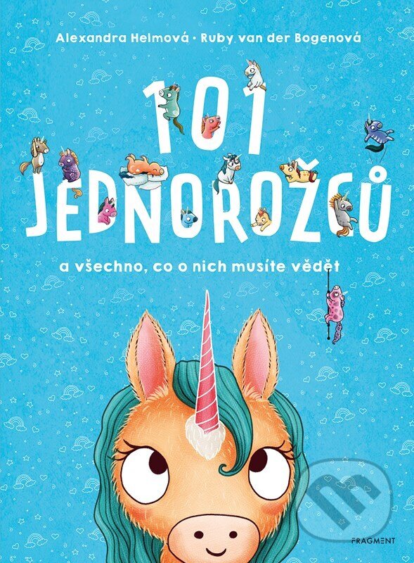 Kniha: 101 jednorožců (Ruby van der Bogen)