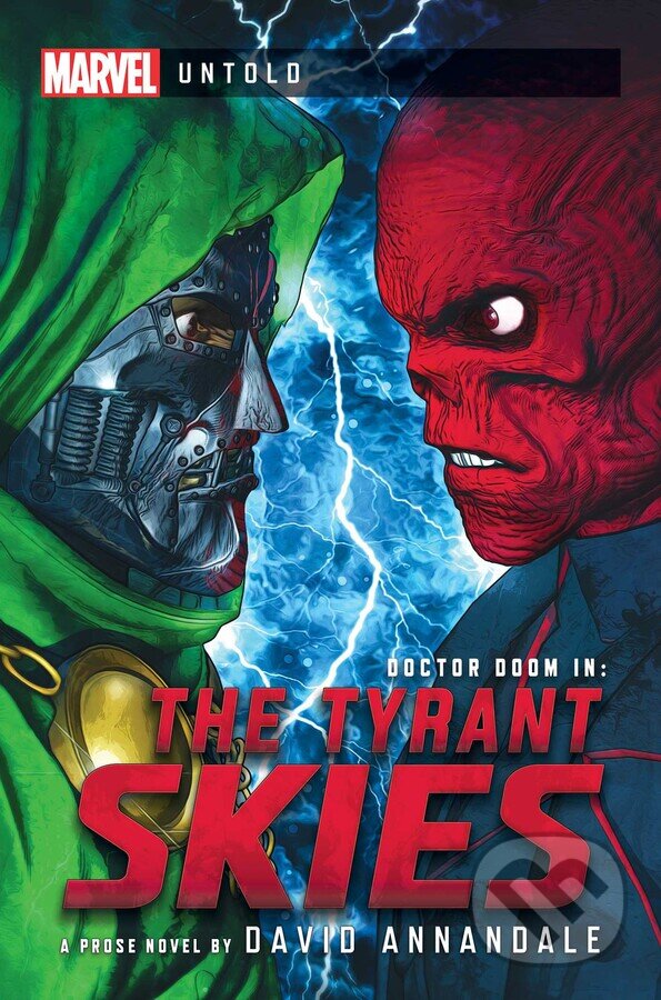 Levně The Tyrant Skies (A Marvel: Untold Novel) - David Annandale - kniha z kategorie Fantasy
