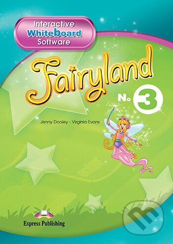 Levně Fairyland 3: Whiteboard Software - Virginia Evans,Jenny Dooley