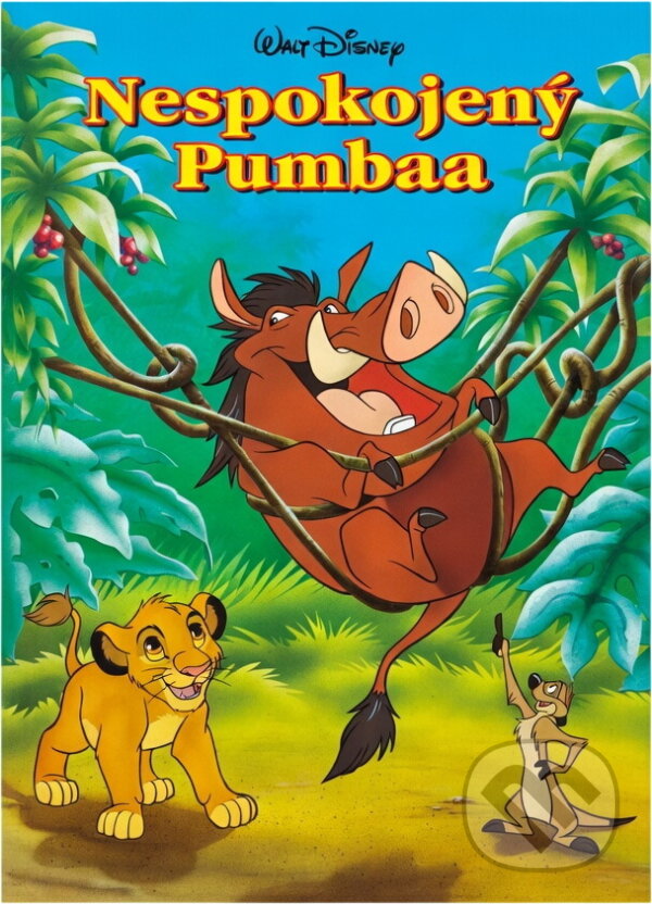 Kniha: Nespokojený Pumbaa (Egmont ČR). Egmont ČR, 1997