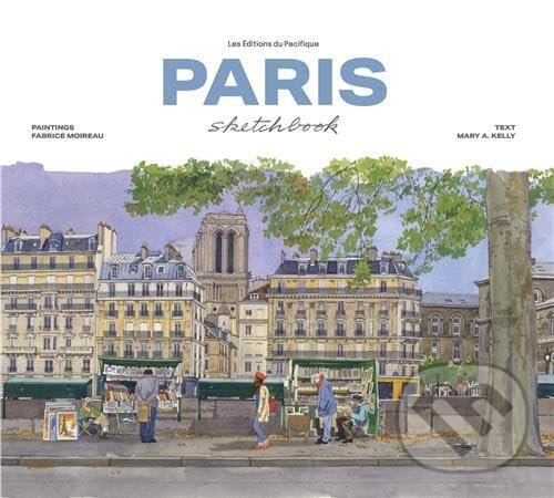 Levně Paris sketchbook - Fabrice Moireau (Ilustrátor) - kniha z kategorie Umenie, dizajn a architektúra