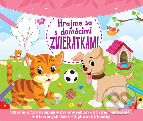 Levně Hrajme sa s domácimi zvieratkami - kniha z kategorie Samolepky