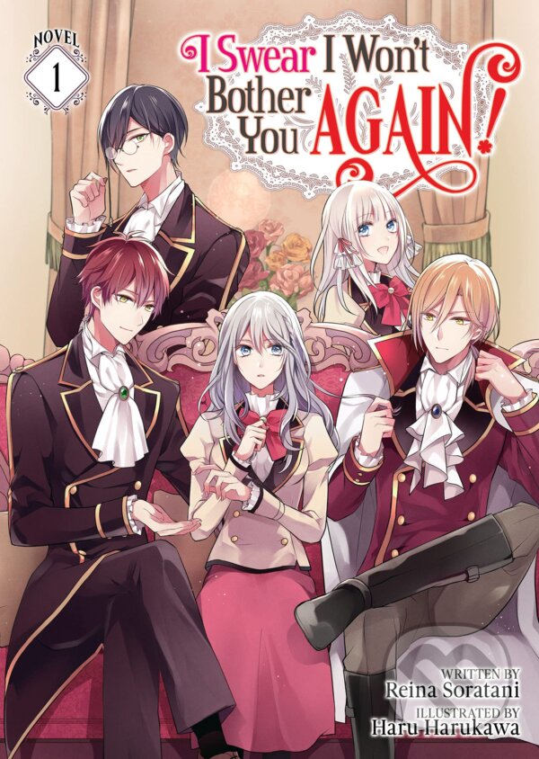 Levně I Swear I Won't Bother You Again! 1 (Light Novel) - Reina Soratani, Haru Harukawa (ilustrátor) - kniha z kategorie Fantasy