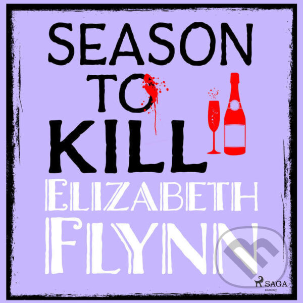 Season to Kill (EN) - Elizabeth Flynn, Saga Egmont, 2023