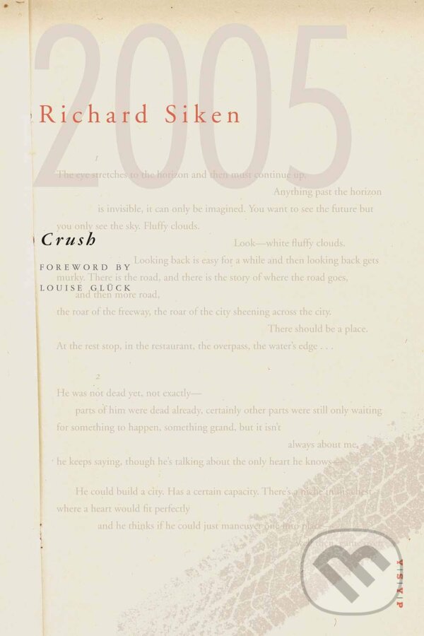Kniha Crush: With a Foreword by Louise Glück