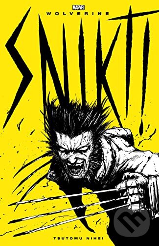 Kniha: Wolverine: Snikt! (Tsutomu Nihei)