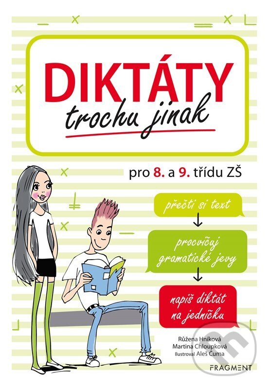 Levně Diktáty trochu jinak pro 8. a 9. třídu ZŠ - Růžena Hníková, Martina Chloupková, Aleš Čuma (ilustrácie) - kniha z kategorie Jazykové učebnice a…