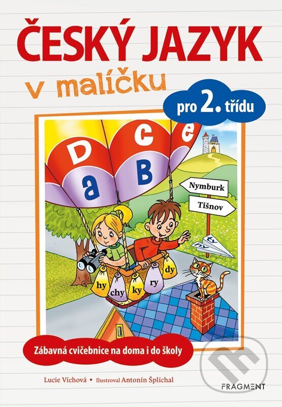 Levně Český jazyk v malíčku pro 2. třídu - Lucie Víchová - kniha z kategorie 1. stupeň