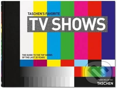 Levně Taschen's Favorite TV Shows - Jürgen Müller - kniha z kategorie Odborné a náučné