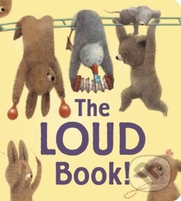 Kniha The Loud Book!