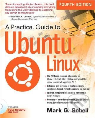 A Practical Guide to Ubuntu Linux - Mark G. Sobell, Prentice Hall, 2014