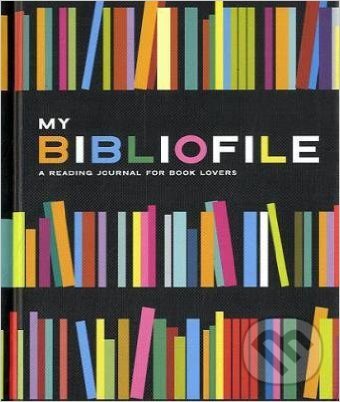 Levně My Bibliofile (A Reading Journal for Book Lovers) - kniha z kategorie Ostatné
