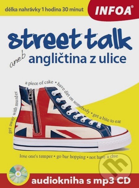 Levně Street talk aneb angličtina z ulice + mp3 CD - Gabrielle Smith-Dluha - kniha z kategorie Jazykové učebnice a slovníky