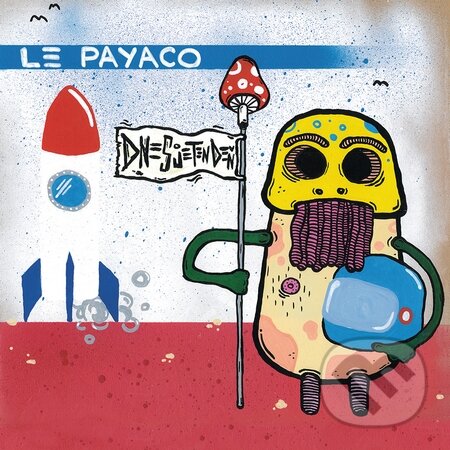 Levně Le Payaco: Dnes je ten deň - Le Payaco