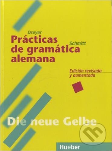 Levně Lehr- und Übungsbuch der deutschen Grammatik: Die neue Gelbe - kniha z kategorie Jazykové učebnice a slovníky