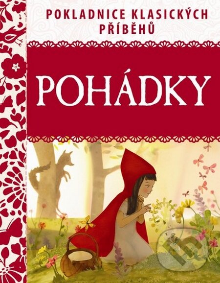 Kniha: Pohádky (Svojtka&Co.). Svojtka&Co., 2015