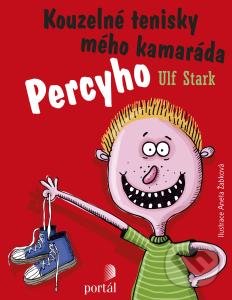 Kniha: Kouzelné tenisky mého kamaráda Percyho (Ulf Stark)