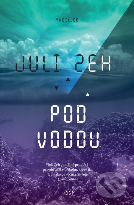 E-kniha: Pod vodou (Juli Zeh). Host, 2015