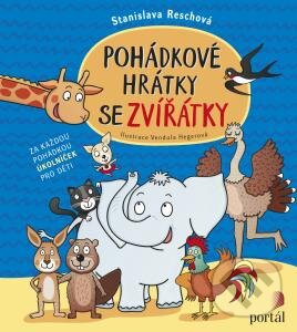 Levně Pohádkové hrátky se zvířátky - Stanislava Reschová - kniha z kategorie Pre deti a mládež