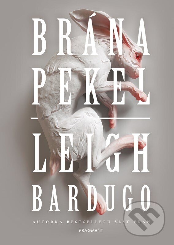 Levně Brána pekel - Leigh Bardugo - kniha z kategorie Horory