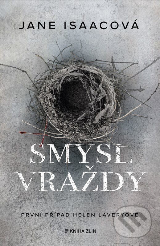 Levně Smysl vraždy - Jane Isaac - kniha z kategorie Detektívky