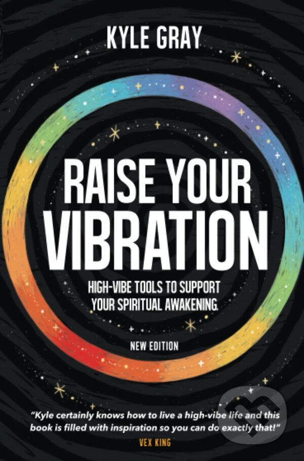 Raise Your Vibration - Kyle Gray, Atemi, 2022