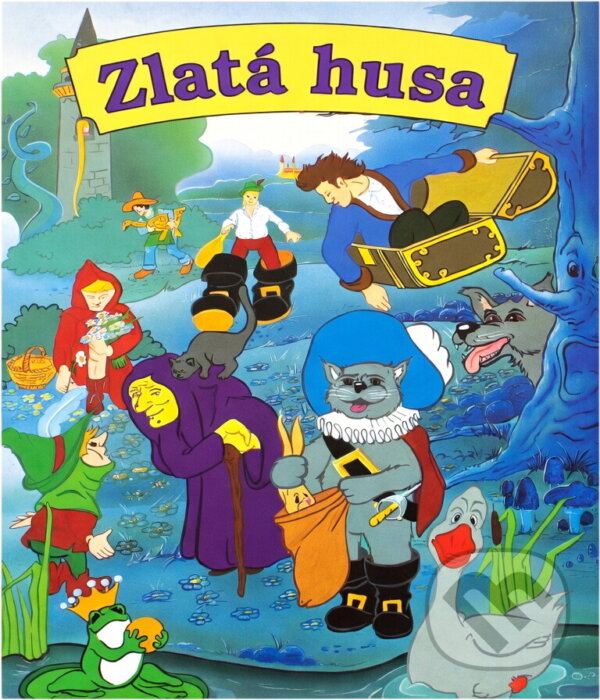 Kniha: Zlatá husa : pohádky na motivy bratří Grimmů a Hanse Christiana Andersena (Hans Christian Andersen, Jacob Ludwig Karl Grimm a Wilhelm Karl Grimm). Fortuna Print, 1996