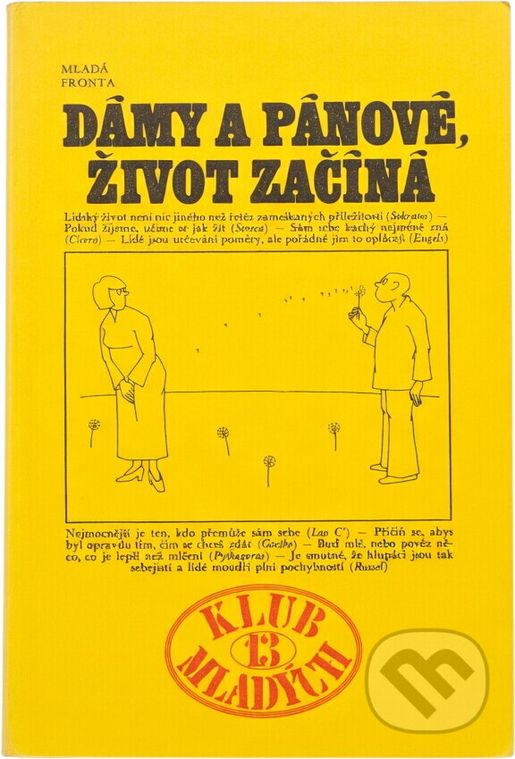 Kniha: Dámy a pánové, život začíná (Milena Majorová). , 1980