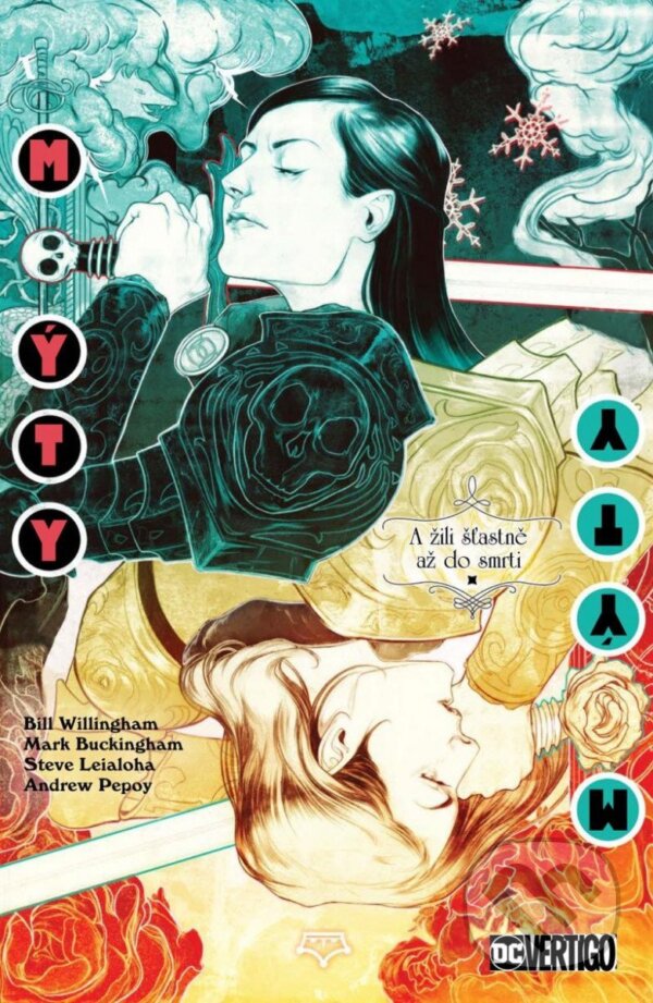 Levně Mýty 21: A žili šťastně až do smrti - Bill Willingham, Mark Buckingham (Ilustrátor) - kniha z kategorie Komiksy