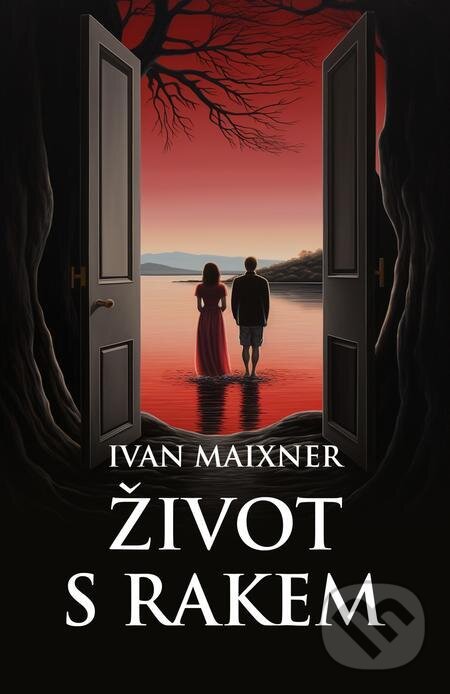 E-kniha: Život s rakem (Ivan Maixner)