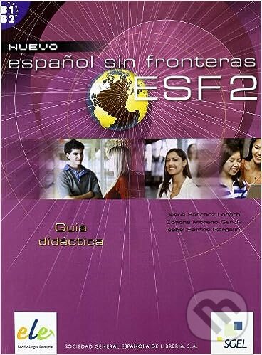 Levně Espanol sin fronteras nuevo 2 - Guia didactica B1/B2 - kniha z kategorie Jazykové učebnice a slovníky