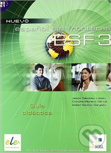 Levně Espanol sin fronteras nuevo 3 - Guia didactica B2/C1 - kniha z kategorie Jazykové učebnice a slovníky
