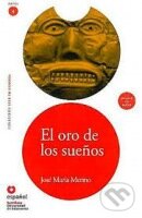 Levně Leer en Espanol 4 - B1+ El oro de los suenos + CD - José María Merino - kniha z kategorie Jazykové učebnice a slovníky