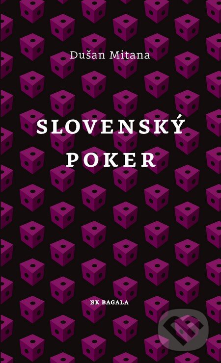 Levně Slovenský poker - Dušan Mitana - kniha z kategorie Beletria