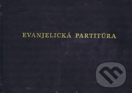 Levně Evanjelická partitúra - Miroslav Bázlik, Karol Wurm - kniha z kategorie Duchovný život