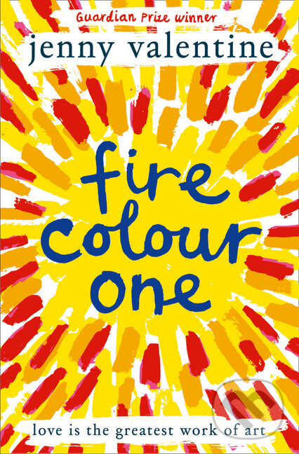 Levně Fire Colour One - Jenny Valentine - kniha z kategorie Beletria