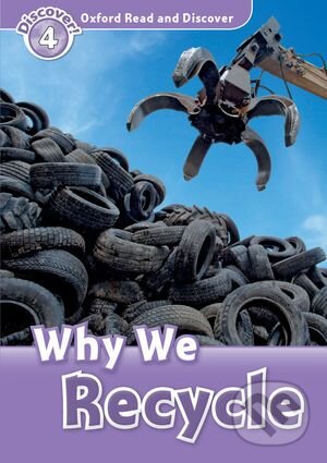 Levně Why We Recycle - Hazel Geatches - kniha z kategorie Jazykové učebnice a slovníky