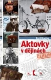 Levně Aktovky v dějinách - Emil Hruška - kniha z kategorie Móda